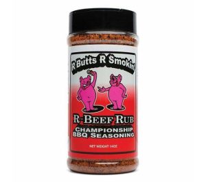 R Butts R Smokin Beef Rub